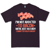 Plum bacon apparel t  shirt i'm not addicted to bacon we were just in a com Premium Tee - linhVisuals