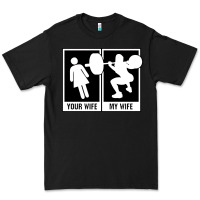 Black your wife my wife weightlifting Premium Tee - linhVisuals