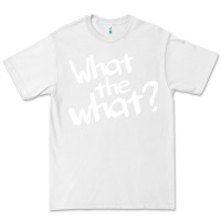 White what the what Premium Tee - linhVisuals