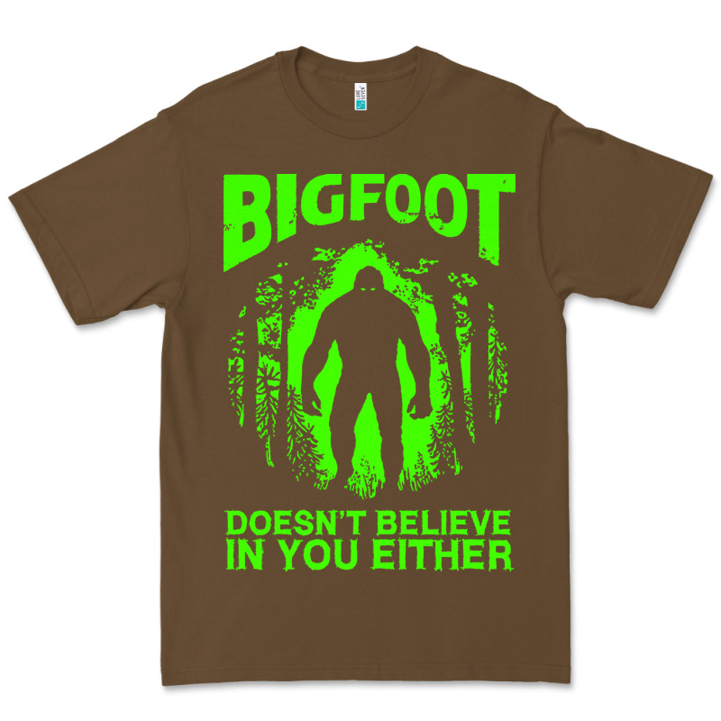 Bigfoot Believer T  Shirt Bigfoot Doesnt Believe In You Either T  Shir Premium Tee by linhVisuals | Teevron