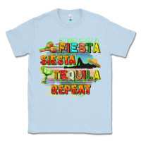 Dusty Blue Fiesta siesta tequila repeat Classic Tee - FaDigitalArtStudio