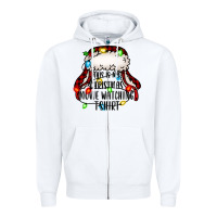 White this is my Christmas movie watching Zipper Hoodie - Jasminsmagicworld