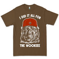 Cacao i did it all for the wookiee Premium Tee - linhVisuals