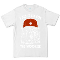 White i did it all for the wookiee Premium Tee - linhVisuals