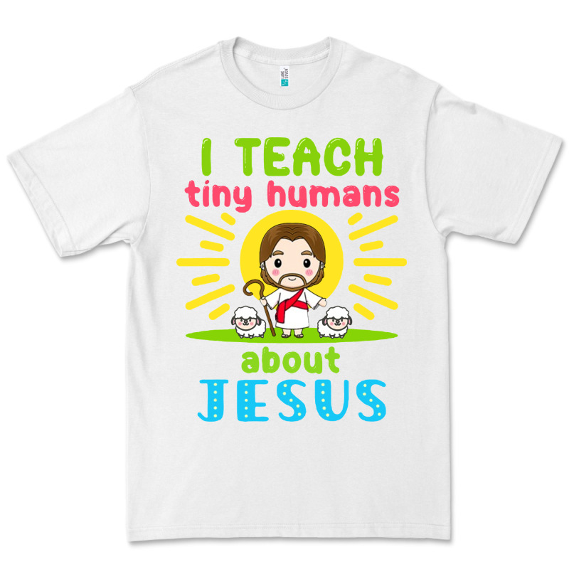 I Teach Tiny Humans About Jesus Premium Tee by linhVisuals | Teevron