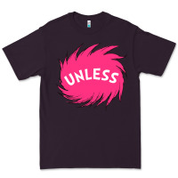 Unless   Lorax Premium Tee | Teevron