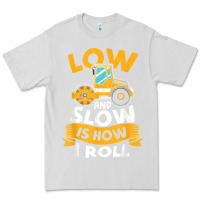 Dove Grey asphalt paving operator quote low and slow is how i roll t shirt Premium Tee - linhVisuals