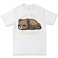 White do not disturb i'm busy funny lazy gift Premium Tee - linhVisuals