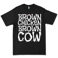 Brown Chicken Brown Cow Premium Tee | Teevron