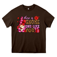 Chocolate Brown there is gnome one like you olivia Heavy Core Tee - OliviaCreatesArt