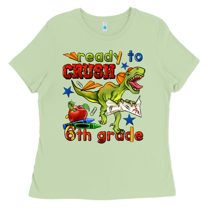 Ready To Crush 6th Grade Ladies Tee by BundleAndBundleShop | Teevron