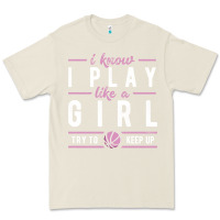 Bone basketball gifts for girls i know i play like a girl try to keep up in Premium Tee - linhVisuals