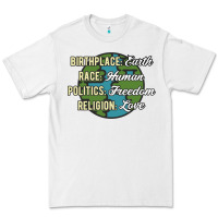 White birthplace earth race human politics freedom religion love equality al Premium Tee - linhVisuals