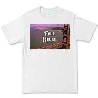 F U L L H O U S E Premium Tee | Teevron