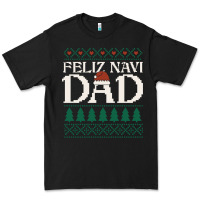 Black feliz navi dad ugly christmas sweater funny spanish xmas pun gift for Premium Tee - linhVisuals