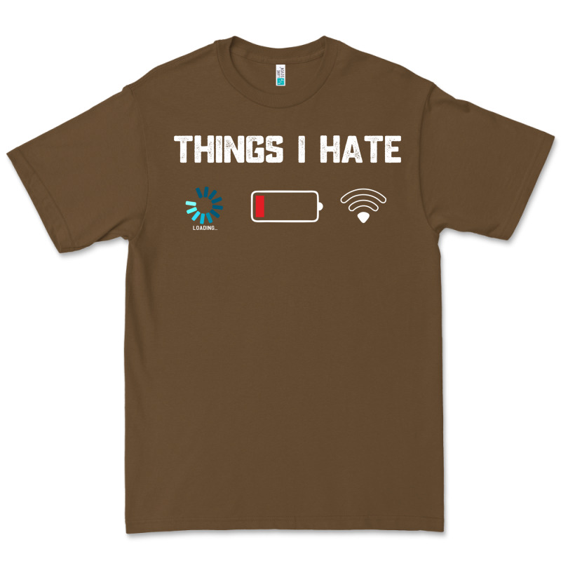 Funny Things I Hate Low Battery And Wifi Connection Premium Tee by linhVisuals | Teevron