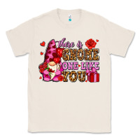 Natural there is gnome one like you olivia Classic Tee - OliviaCreatesArt