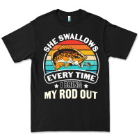 Black she swallows every time i bring my rod t  shirt she swallows every tim Premium Tee - linhVisuals