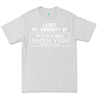Dove Grey i lost my virginity at shen yun 2022   t shirt Premium Tee - linhVisuals