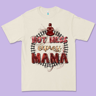 Hot Mess Express Mama Mother's Day Premium Tee Designed By Fadigitalartstudio