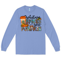 Colony Blue whatever spices your pumpkin Long Sleeve Tee - CowhideDigitalArt