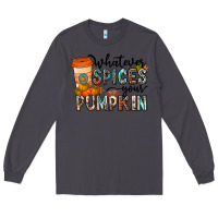 Smoke whatever spices your pumpkin Long Sleeve Tee - CowhideDigitalArt