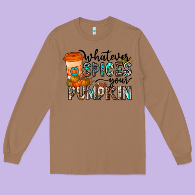 Whatever Spices Your Pumpkin Long Sleeve Tee Designed By Cowhidedigitalart