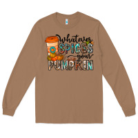 Toasted Coconut whatever spices your pumpkin Long Sleeve Tee - CowhideDigitalArt