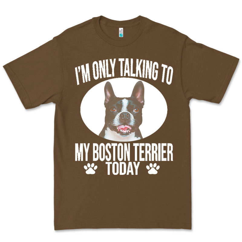 Boston Terrier T  Shirtfunny Boston Terrier Dog Gift I M Only Talking Premium Tee by linhVisuals | Teevron