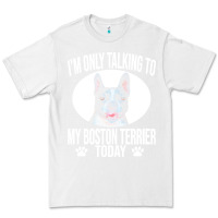 White boston terrier t  shirtfunny boston terrier dog gift i m only talking Premium Tee - linhVisuals