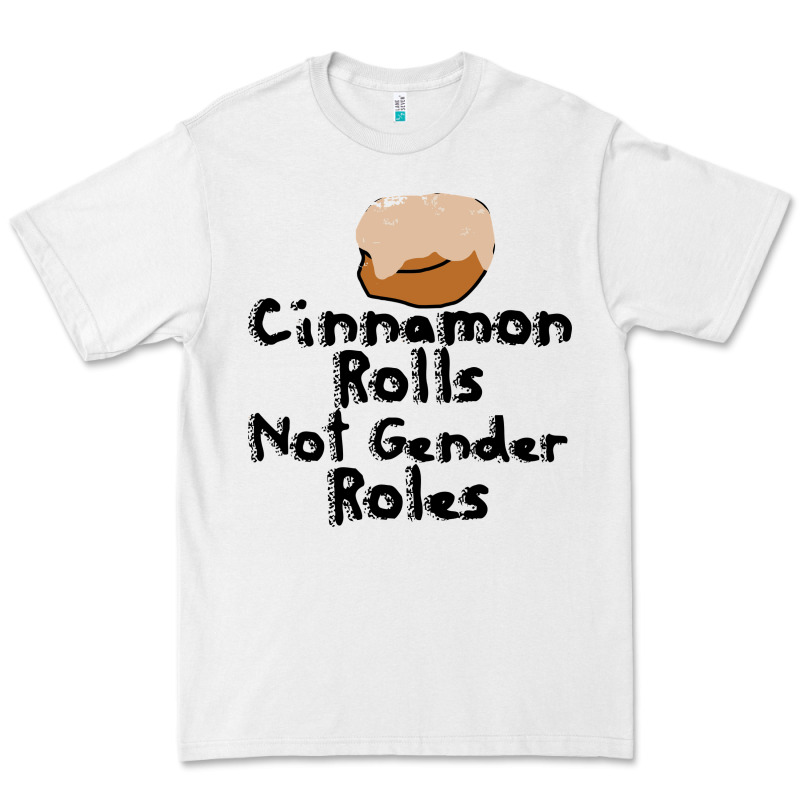 Cinnamon Rolls Not Gender Roles Premium Tee by linhVisuals | Teevron