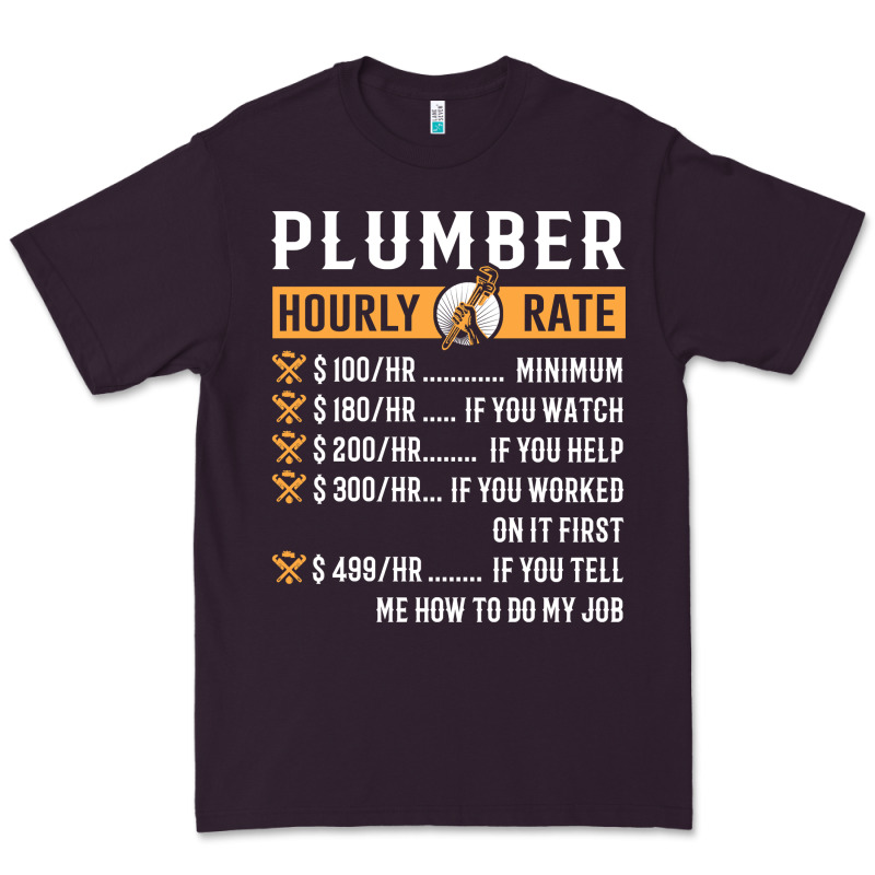 Funny Plumber Gifts   Plumber Hourly Rate Hoodie Premium Tee by linhVisuals | Teevron