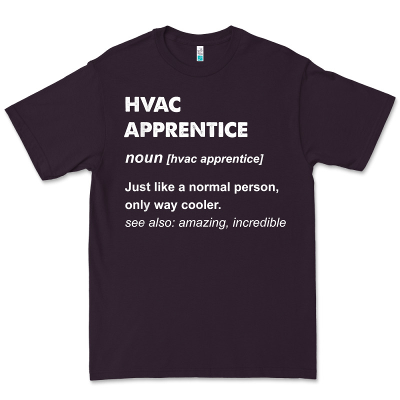 Hvac Apprentice T Shirt Premium Tee by linhVisuals | Teevron