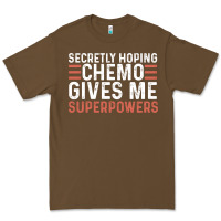 Cacao secretly hoping chemo gives me superpowers cancer awareness gifts Premium Tee - linhVisuals