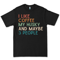 Black siberian husky dog i like coffee my husky and maybe 3 people vintage d Premium Tee - linhVisuals