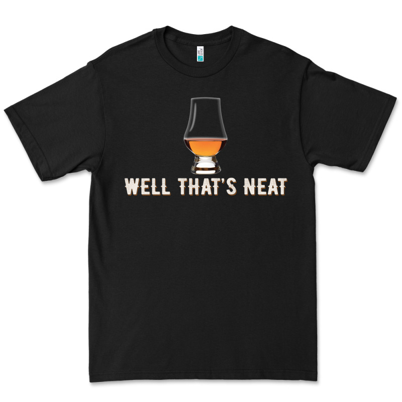 That's Neat Whiskey Funny Saying Premium Tee by linhVisuals | Teevron