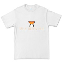 White that's neat whiskey funny saying Premium Tee - linhVisuals