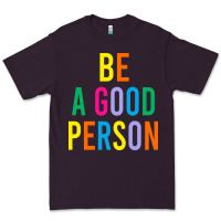 Plum Be A Good Person Premium Tee - linhVisuals