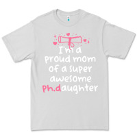 Dove Grey proud mom phd graduation family super awesome ph Premium Tee - linhVisuals