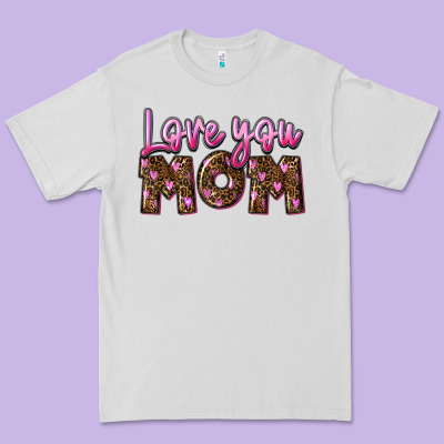 Love You Mom Mother's Day Premium Tee Designed By Fadigitalartstudio