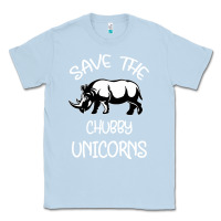 Dusty Blue save the chubby unıcorns Classic Tee - Bettercallsaul