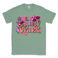 Sage Valentine's Day only good vibes Classic Tee - FaDigitalArtStudio