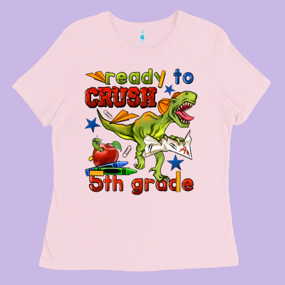 Ready To Crush 5th Grade Ladies Tee Designed By Bundleandbundleshop