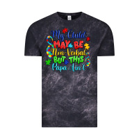 Cloud Black my child may be non verbal but this papa ain't Vintage Tee - LillyAllenDesigns