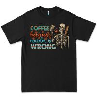Black coffee because murder is wrong bbs Premium Tee - BundleAndBundleShop