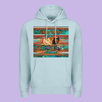 Life Is Better With Chickens Around Chicken Coop Premium Hoodie Designed By Artiststas