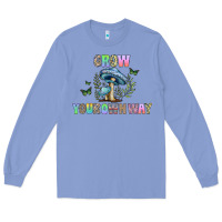 Grow Your Own Way Long Sleeve Tee | Teevron