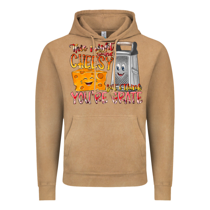 This Might  Sound Chessy But It Think You Are Grat Vintage Hoodie by RacoonDesign | Teevron
