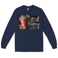 Navy I Run On Coffee And Christmas Cheers Long Sleeve Tee - CowhideDigitalArt