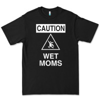 Black caution wet moms, funny science geek Premium Tee - linhVisuals